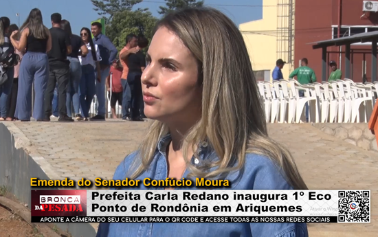 Prefeita Carla Redano inaugura 1º Eco Ponto de Rondônia em Ariquemes