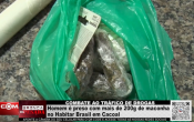 COMBATE AO TRÁFICO DE DROGAS – Homem é preso com mais de 200g de maconha no Habitar Brasil em Cacoal – Vídeo
