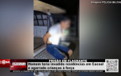 Prisão em flagrante: homem é suspeito de invadir residências e agarrar crianças à força em Cacoal – Vídeo