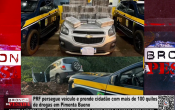 PRF persegue veículo e prende homem com mais de 100 quilos de drogas em Pimenta Bueno – Vídeo
