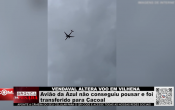 VENDAVAL ALTERA VOO EM VILHENA – Avião da Azul não conseguiu pousar e foi transferido para Cacoal – Vídeo