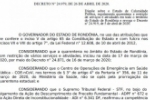 Governo de Rondônia renova a quarentena em todo o Estado; Confira a íntegra do novo decreto
