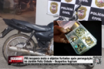 PM recupera moto e objetos furtados após perseguição no Jardim Feliz Cidade – Suspeitos fugiram – Vídeo