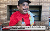 Viga cai e mata esmagado trabalhador em obra em Ji–Paraná – Vídeo