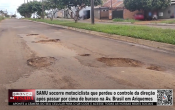 SAMU socorre motociclista que perdeu o controle da direção após passar por cima de buraco na Av. Brasil em Ariquemes – Vídeo