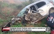 Acidente Grave: Colisão entre carro e carreta na BR–364 próximo de Ariquemes – Vídeo