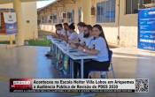 Aconteceu na Escola Heitor Villa Lobos em Ariquemes a Audiência Pública de Revisão do PDES 2030 – Vídeo