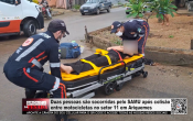 Duas pessoas s&atilde;o socorridas pelo SAMU ap&oacute;s colis&atilde;o entre motocicletas no setor 11 em Ariquemes &ndash; V&iacute;deo