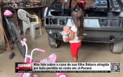 M&atilde;e fala sobre o caso de sua filha D&eacute;bora atingida por bala perdida no rosto em Ji Paran&aacute; &ndash; V&iacute;deo