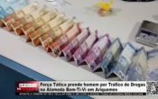 For&ccedil;a T&aacute;tica prende homem por tr&aacute;fico de drogas na Alameda Bem &ndash; ti &ndash; vi em Ariquemes &ndash; V&iacute;deo