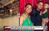 Ap&oacute;s explos&atilde;o de g&aacute;s que matou beb&ecirc; em Ji Paran&aacute;, m&atilde;e e pai n&atilde;o resiste aos ferimentos e morrem &ndash; V&iacute;deo