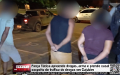 For&ccedil;a T&aacute;tica apreende drogas, arma e prende casal suspeito de tr&aacute;fico de drogas em Cujubim &ndash; V&iacute;deo