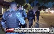 For&ccedil;a T&aacute;tica cumpre mandado de pris&atilde;o por roubo e prende suspeito no Setor Rota do Sol em Ariquemes &ndash; V&iacute;deo