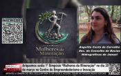 Ariquemes sedia 1&ordm; Simp&oacute;sio “Mulheres da Minera&ccedil;&atilde;o” no dia 20 de mar&ccedil;o no Centro de Empreendedorismo e inova&ccedil;&atilde;o &ndash; V&iacute;deo