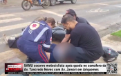 SAMU socorre motociclista ap&oacute;s queda no sem&aacute;foro da Av. Tancredo Neves com Av. Jamari em Ariquemes &ndash; V&iacute;deo