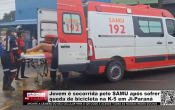 Jovem &eacute; socorrida pelo SAMU ap&oacute;s sofrer queda de bicicleta na K&ndash;5 em Ji&ndash;Paran&aacute; &ndash; V&iacute;deo