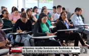 Ariquemes recebe Semin&aacute;rio de Qualidade da &Aacute;gua no Centro de Empreendedorismo e Inova&ccedil;&atilde;o &ndash; V&iacute;deo