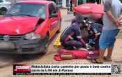 Motociclista corta caminho por posto e bate contra carro na L&ndash;94 em Ji&ndash;Paran&aacute; &ndash; V&iacute;deo