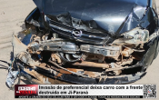Invas&atilde;o de preferencial deixa carro com a frente destru&iacute;da em Ji&ndash;Paran&aacute; &ndash; V&iacute;deo
