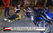 SAMU socorre duas pessoas ap&oacute;s colis&atilde;o entre motocicleta e motoneta na Av. Machadinho em Ariquemes &ndash; V&iacute;deo