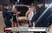 Casal &eacute; preso e ponto de tr&aacute;fico &eacute; desmantelado pela PM em Porto Velho &ndash; V&iacute;deo