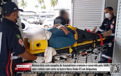 Motociclista com suspeita de traumatismo craniano &eacute; socorrido pelo SAMU ap&oacute;s colis&atilde;o com carro no bairro Nova Uni&atilde;o 03 em Ariquemes &ndash; V&iacute;deo
