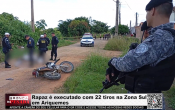 Rapaz &eacute; executado com 22 tiros na Zona Sul em Ariquemes &ndash; V&iacute;deo
