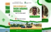 S&iacute;lvia Cristina leva curso de operador de trator e m&aacute;quinas agr&iacute;colas a produtores de Alvorada do Oeste