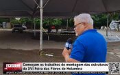 Come&ccedil;am os trabalhos de montagem das estruturas da XVI Feira das Flores de Holambra &ndash; V&iacute;deo