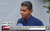 Igreja Assembleia de Deus Minist&eacute;rio de Madureira realiza Campanha Espiritual &ndash; V&iacute;deo