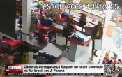 C&acirc;meras de seguran&ccedil;a flagram furto em comercio na Av. brasil em Ji&ndash;Paran&aacute; &ndash; V&iacute;deo
