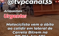 Ariquemes: Motociclista vem a &oacute;bito ao colidir em lateral de Carreta Bitrem na BR&ndash;364 km&ndash;505   &ndash; V&iacute;deo