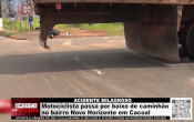 ACIDENTE MILAGROSO &ndash; Motociclista passa por baixo de caminh&atilde;o no bairro Novo Horizonte em Cacoal &ndash; V&iacute;deo