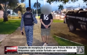 Suspeito de recepta&ccedil;&atilde;o &eacute; preso pela Pol&iacute;cia Militar de Ariquemes ap&oacute;s celular furtado ser rastreado &ndash; V&iacute;deo