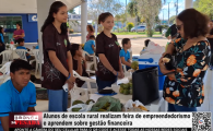 Alunos de escola rural realizam feira de empreendedorismo e aprendem sobre gest&atilde;o financeira &ndash; V&iacute;deo