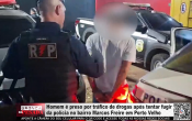 Homem &eacute; preso por tr&aacute;fico de drogas ap&oacute;s tentar fugir da pol&iacute;cia no bairro Marcos Freire em Porto Velho &ndash; V&iacute;deo