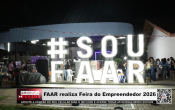 FAAR realiza Feira do Empreendedor 2026 &ndash; V&iacute;deo