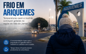 Friagem muda cen&aacute;rio em Ariquemes e surpreende moradores