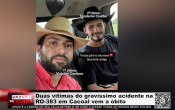 Duas v&iacute;timas do grav&iacute;ssimo acidente na RO&ndash;383 em Cacoal vem a &oacute;bito &ndash; V&iacute;deo