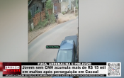 FUGA, ADRENALINA E PREJU&Iacute;ZO &ndash; Jovem sem CNH acumula mais de R$ 15 mil em multas ap&oacute;s persegui&ccedil;&atilde;o em Cacoal &ndash; V&iacute;deo