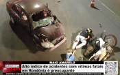 MAIO AMARELO &ndash; Alto &iacute;ndice de acidentes com v&iacute;timas fatais em Rond&ocirc;nia &eacute; preocupante &ndash; V&iacute;deo