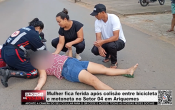 Mulher fica ferida ap&oacute;s colis&atilde;o entre bicicleta e motoneta no Setor 04 em Ariquemes &ndash; V&iacute;deo