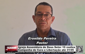 Igreja Assembleia de Deus Setor 10 realiza Companha de Cura e Liberta&ccedil;&atilde;o at&eacute; 31/05 &ndash; V&iacute;deo