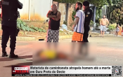 Motorista de caminhonete atropela homem at&eacute; a morte em Ouro Preto do Oeste &ndash; V&iacute;deo