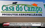 Reinaugurada a nova Casa do Campo, novo endere&ccedil;o, novas instala&ccedil;&otilde;es e muitas variedades &ndash; V&iacute;deo