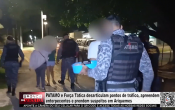 PATAMO e For&ccedil;a T&aacute;tica desarticulam pontos de tr&aacute;fico, apreendem entorpecentes e prendem suspeitos em Ariquemes &ndash; V&iacute;deo