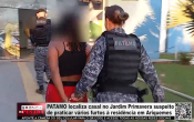 PATAMO localiza casal no Jardim Primavera suspeito de praticar v&aacute;rios furtos &agrave; resid&ecirc;ncia em Ariquemes &ndash; V&iacute;deo