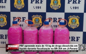 PRF apreende mais de 19 kg de droga dissolvida em l&iacute;quido durante fiscaliza&ccedil;&atilde;o na BR&ndash;364 em Ji&ndash;Paran&aacute; &ndash; V&iacute;deo