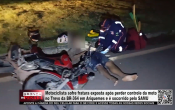 Motociclista sofre fratura exposta ap&oacute;s perder controle da moto no Trevo da BR&ndash;364 em Ariquemes &ndash; V&iacute;deo