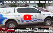 CASAL DO TR&Aacute;FICO PM: apreende mais de 328 kg de drogas com casal do tr&aacute;fico em Cacoal &ndash; V&iacute;deo